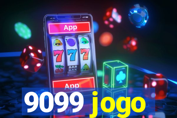 9099 jogo